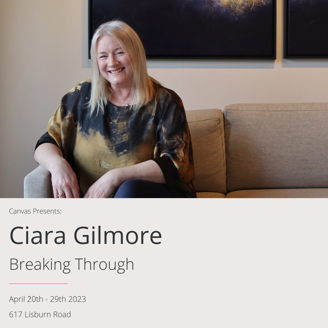 Canvas Presents: Breaking Through by Ciara Gilmore